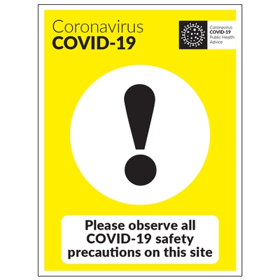 COVID-19 Observe Safety Precautions Sign COVID-19 Observe Safety Precautions Sign